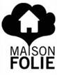 maison folie